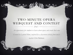 Two-Minute opera
