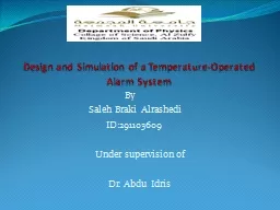 Design and Simulation of a Temperature-Operated Alarm Syste