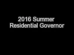 2016 Summer Residential Governor