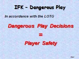 IFK – Dangerous Play
