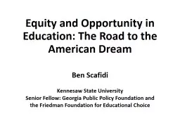 Equity and Opportunity in Education: The Road to the Amer