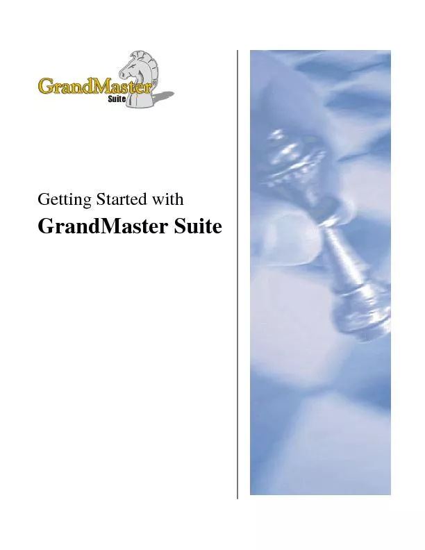 Getting Started withGrandMaster Suite