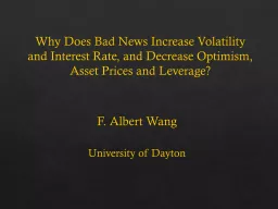 Why Does Bad News Increase Volatility and Interest Rate, an