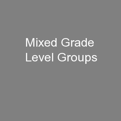 Mixed Grade Level Groups
