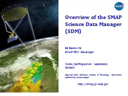 Overview of the SMAP Science Data Manager (SDM)