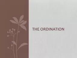 The ordination