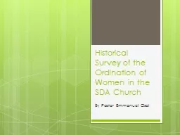 Historical Survey of the Ordination of Women in the SDA Chu