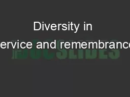 Diversity in service and remembrance