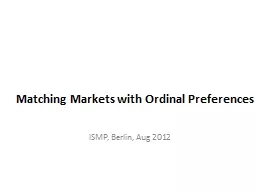 Matching Markets with Ordinal Preferences