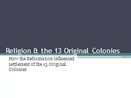 Religion & the 13 Original Colonies