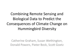 Combining Remote Sensing and Biological Data to Predict the