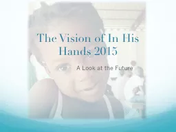The Vision of In His Hands 2015