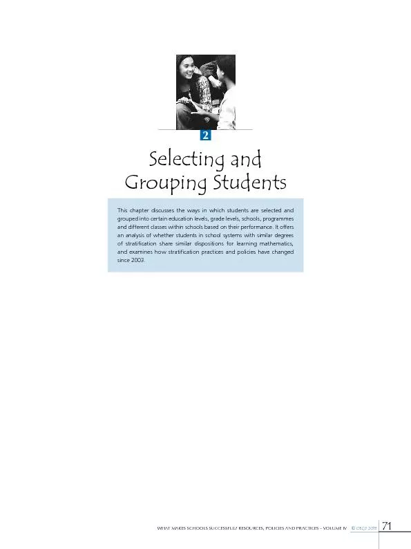 This chapter discusses the ways in which students are selected and gro