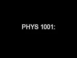 PHYS 1001: