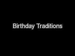 Birthday Traditions