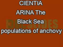 CIENTIA ARINA The Black Sea populations of anchovy