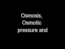 Osmosis, Osmotic pressure and