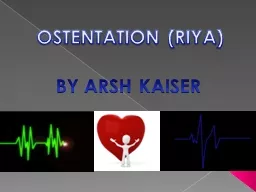OSTENTATION (RIYA)