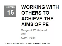 WORKING WITH OTHERS TO ACHIEVE THE AIMS OF PE