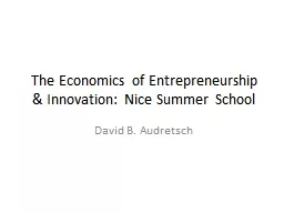 The Economics of Entrepreneurship & Innovation:
