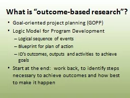 What is “outcome-based research”?