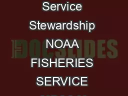 Science Service Stewardship NOAA FISHERIES SERVICE NOAA U
