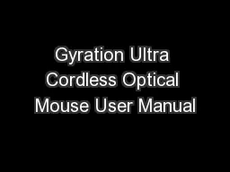 Gyration Ultra Cordless Optical Mouse User Manual