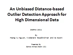 An Unbiased Distance-based Outlier Detection Approach for H