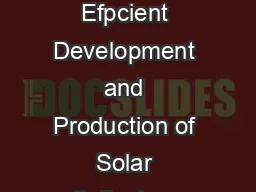 An gs Pp st er In du st ri al Co mp on en ts fo th eS ol ar Th er ma lI nd us tr  Efpcient Development and Production of Solar Collectors Optimize even the smallest details to achieve greater efLcien