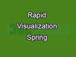 Rapid Visualization Spring ‘05