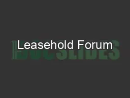 Leasehold Forum