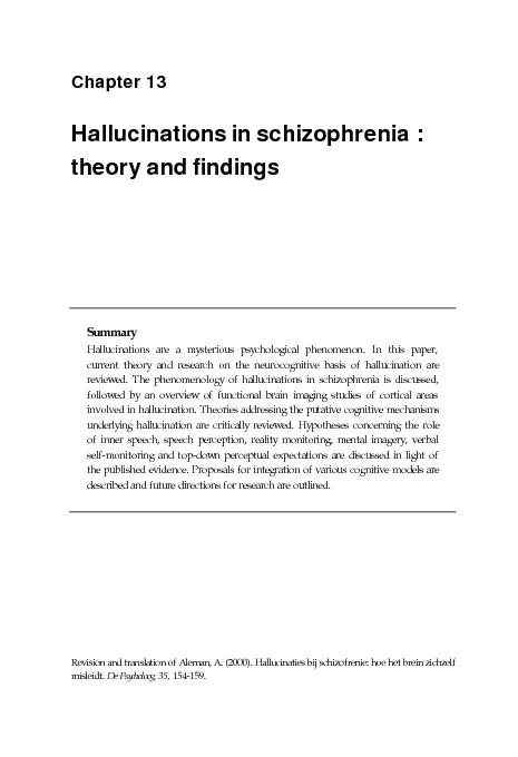 Chapter 13Hallucinations in schizophrenia :theory and findings
...