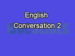 English Conversation 2