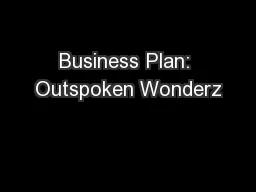 Business Plan: Outspoken Wonderz