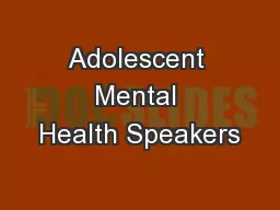 Adolescent Mental Health Speakers