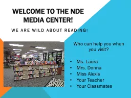 Welcome to the NDE Media Center!