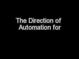 The Direction of Automation for