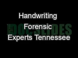 Handwriting Forensic Experts Tennessee