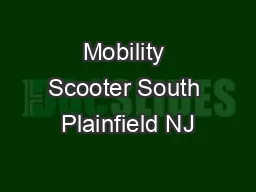 Mobility Scooter South Plainfield NJ