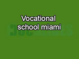 Vocational school miami