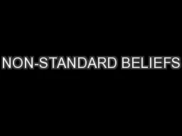 NON-STANDARD BELIEFS