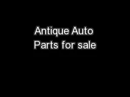 Antique Auto Parts for sale