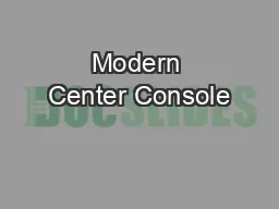 Modern Center Console