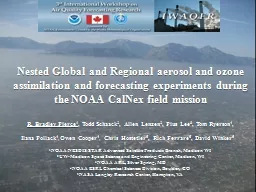 Nested Global and Regional aerosol and ozone assimilation a
