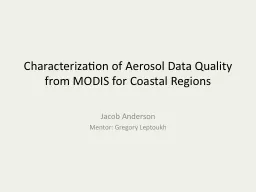 Characterization of Aerosol Data Quality from MODIS for Coa