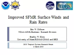 Improved SFMR Surface Winds and Rain Rates