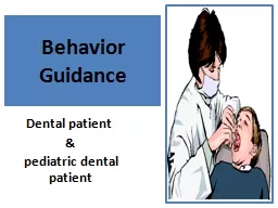 Behavior Guidance