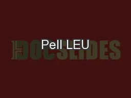 Pell LEU