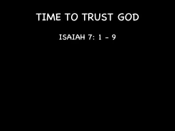 TIME TO TRUST GOD