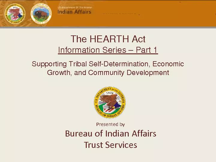 The HEARTH Act Information Series Part 1